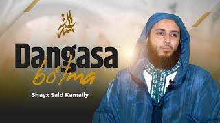 Dangasalik haqida  Shayx Said Kamaliy