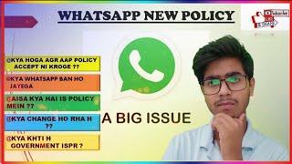 Whatsapp New Privacy Policy Explained In Detail  Whatsapp Policy Change News 2021 Cyber Hut