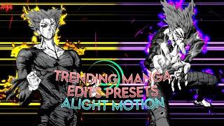 Trending Manga Edits Presets  Alight Motion