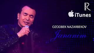 Ozodbek Nazarbekov - Jananim  Озодбек Назарбеков - Жананим music version