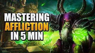 Quick and Painless Learn Affliction Warlock in Just 5 Minutes - Dragonflight Patch 10.0.7