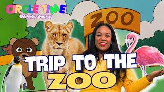 Trip to the Zoo - Letter Z- Learn Zoo Animals - Learn Numbers - Counting 1-5 - Preschool Lesson