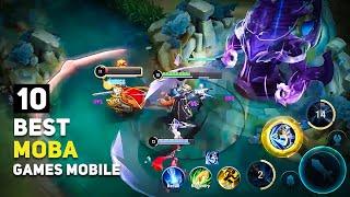 Top 10 Best MOBA Games Android & iOS That You Should Play  2024 Edition