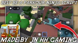 Be a Parkour Ninja Bapn Script *No Key*  Hitbox Inf Jump  Pastebin  Roblox