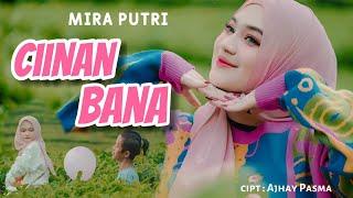 Mira Putri - Ciinan Bana  Official Music Video 