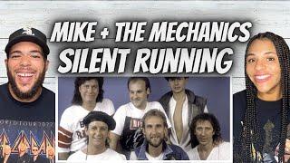 SO FIRE FIRST TIME HEARING Mike + The Mechanics -  Silent Running REACTION