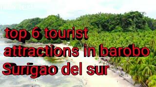 Top 6 tourist attractions in barobo surigao del sur.