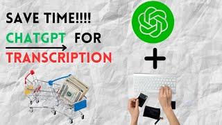 How to Transcribe Using ChatGPT for FREE  Must Watch