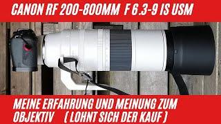 Canon RF200 800mm lohnt sich der Kauf überhaupt