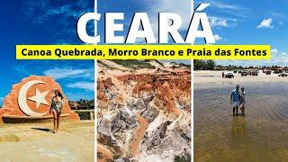 FORTALEZA 3 PRAIAS EM UM DIA CANOA QUEBRADA MORRO BRANCO E PRAIA DAS FONTES DICAS E PREÇOS