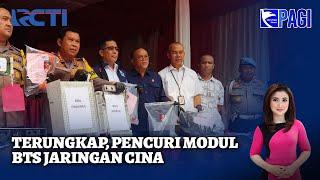 Polri Koordinasi Interpol Buru WN China Penadah Modul BTS Curian di RI - SIP 1510