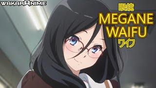 MEGANE GIRLS IN ANIME CANT BE THIS CUTE  Best Girl Montage