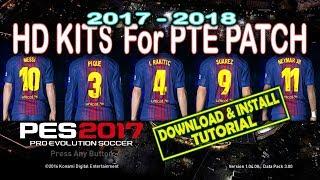 PES 2017 KITS For PTE Patch 6.0 & 6.1 2017 - 2018