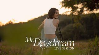 Mr. Daydream - Mai Davika Live Session