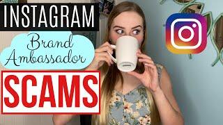 The Truth About INSTAGRAM Brand Ambassador SCAMS