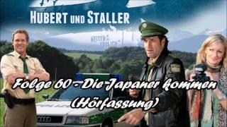 Hubert und Staller - Folge 60 - Die Japaner kommen Hörfassung