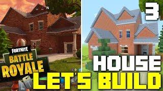 Minecraft Lets Build a Fortnite House Part 3