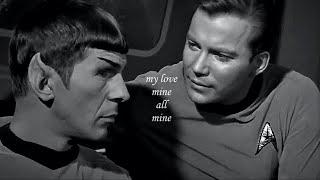 my love mine all mine  spirk