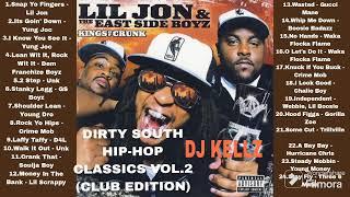 DIRTY SOUTH HIP-HOP CLASSICS VOL.2 CLUB EDITION Cleanhiphop oldschool hip-hop Lil JonYung Joc