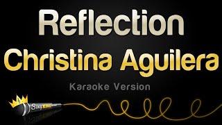 Christina Aguilera - Reflection Karaoke Version