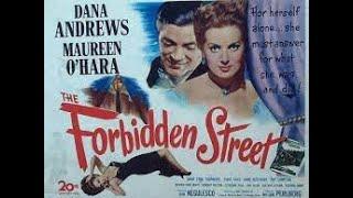 Free Full Movie The Forbidden Street 1949 Dana Andrews & Maureen OHara