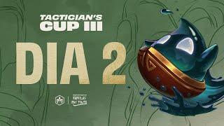 Teamfight Tactics  Américas Tacticians Cup III - Dia 2