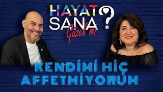 Umut Karadağ Kendimi Hiç Affetmiyorum  Hayat Sana Güzel Mi?