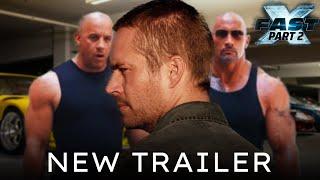 FAST & FURIOUS 11 Trailer 2 2024 Vin Diesel Cody Walker Dwayne Johnson  Fast X Part 2Fan Made