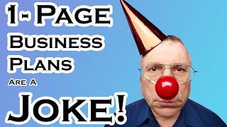 Dont Create 1 Page Business Plans - They’re Worthless