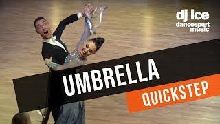 QUICKSTEP  Umbrella Brand New Rockers Dj Ice Mix