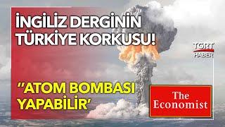 İngiliz Derginin Türkiye Korkusu Atom Bombası Yapabilirler - Tuna Öztunç ile Dünyada Bugün