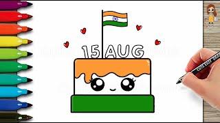 How to Draw 15 August Independence Day Cute Cake  How to Draw Indian Flag and Cake Easy