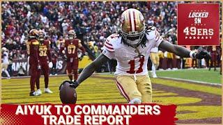 Brandon Aiyuk Responds to Washington Commanders Trade Report