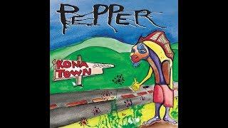 Pepper  Kona Town Full Album