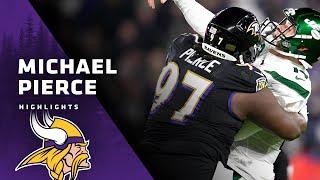 Highlights of New Minnesota Vikings DT Michael Pierce