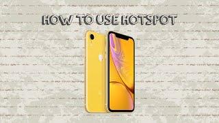 How To Use HotSpot On Iphone