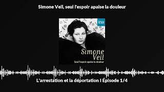 Simone Veil  Larrestation et la déportation 14 I Podcast INA