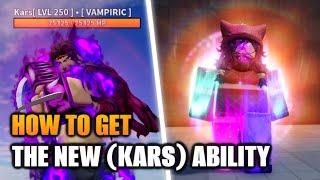 AUT How to get KARS Ability FAST  A Universal Time Roblox