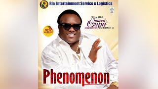 King Dr Saheed Osupa  Akorede Olufimo1 New Album PHENOMENON Side 1