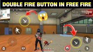 Free Fire Double Fire Button  free fire me double fire button kaise laye