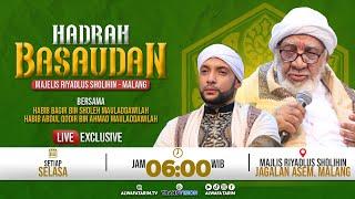 LIVE  PEMBACAAN HADROH BASAUDAN DARI MAJELIS RIYADUS SHOLIHIN - JAGALAN ASEM MALANG