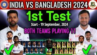 India vs Bangladesh 1st Test Match 2024  India vs Bangladesh Test Playing 11 IND vs BAN Playing 11