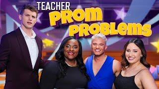 Teacher Prom Problems Dances Drama and Glitter Galore