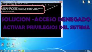 ACCESO DENEGADO PORQUE NO TIENE PRIVILEGIOS - CMD- ACTIVAR PRIVILEGIOS DEL SISTEMA  2020 SOLUCIÓN