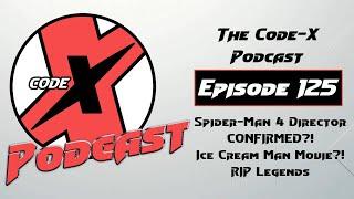 Spider-Man 4 Director CONFIRMED? Ice Cream Man Movie? RIP Legends