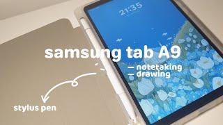 Unboxing Samsung Tab A9 with an alternative stylus pen  digital art & note-taking