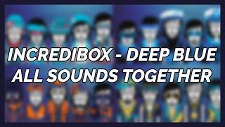 Incredibox Deep Blue - All Sounds Together