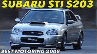 IMPREZA WRX S203 全開インプレッション【Best MOTORing】2005