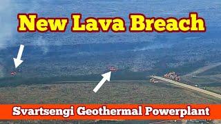 New Lava Breach Svartsengi Geothermal Powerplant Berm Iceland KayOne Volcano Eruption Update