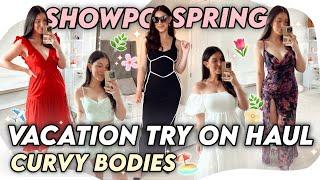 SHOWPO SPRING  VACATION TRY ON HAUL  Curvy Body